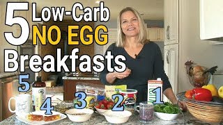 5 Non Egg Low Carb Breakfasts What to Eat besides Eggs [upl. by Akinahs]