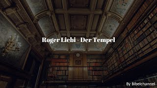 Roger Liebi  Der Tempel  Der Standort des 3 Tempels  Teil 3 [upl. by Kathlene]