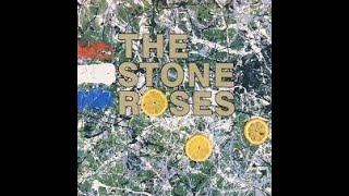 The Stone Roses  The Stone Roses Full Album 1989 [upl. by Sabra]