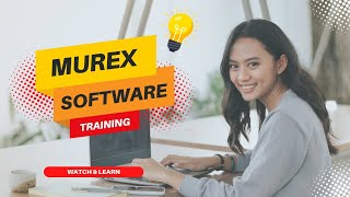 Murex Software Online Training and Certification Course Part 4 [upl. by Phip172]