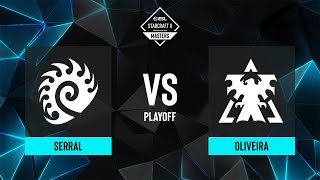 Serral vs Oliveira  ESL SC2 Masters Winter 2023 Finals  Quarterfinals [upl. by Lothar616]