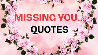 Missing You Quotes for LongDistance Love  Long Distance Relationships [upl. by Sorgalim]