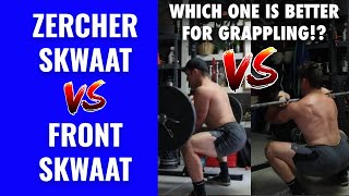 Zercher Squats vs Front Squats  Which One Is Better For Grappling [upl. by Aleciram]