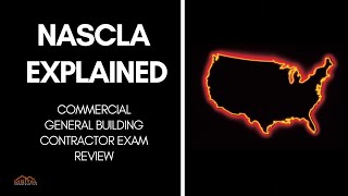 What Is NASCLA  3 Minute Guide to the Accredited Commercial General Building Contractor Exam [upl. by Gracia719]