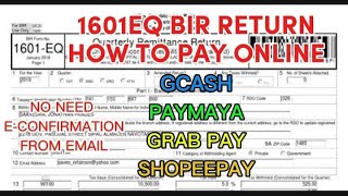 BIR FORM 1601EQHOW TO PAY ONLINEGCASH PAYMAYA amp CREDIT CARDS [upl. by Idok803]