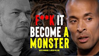 Turn YOURSELF Into A Monster David Goggins Motivation ft Jocko willink [upl. by Onibla]