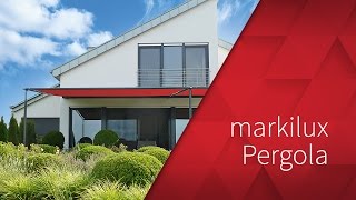 markilux pergola  Markisensystem auf filigranen Säulen [upl. by Erialc]