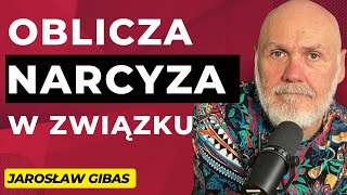 39 quotNARCYZ i jego oblicza w związku  UCIEKAJ ALBO WALCZ”  gość Jarosław Gibas [upl. by Ronoh419]