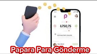 Papara Para Gönderme  Papara Para Transferi Nasıl Yapılır [upl. by Nohtan]