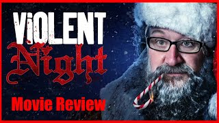 Violent Night  Movie Review [upl. by Oynotna]