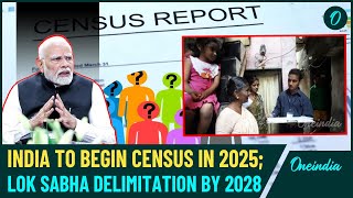 Census of India To Begin in 2025 Delimitation of Lok Sabha Seats To Be Completed By 2028 Reports [upl. by Ranjiv318]