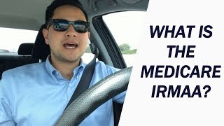 What is the Medicare IRMAA [upl. by Idnat210]