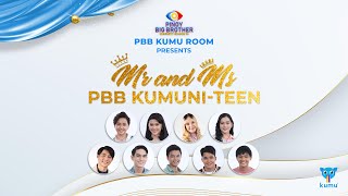 PBB Kumu Room Presents Mr and Ms PBB KumuniTEEN [upl. by Onirefez]