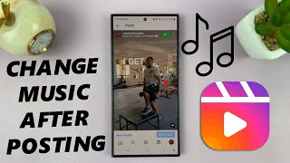 How To Change Music On Instagram Reel After Posting [upl. by Nemhauser]