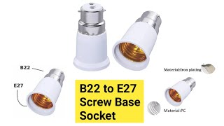 B22 to E27 Screw Base Socket Ceramic Lamp Holder Light Bulb Adapte [upl. by Lohrman275]