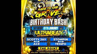 RAVE TO THE GRAVE 27TH JAN 2024  BIRHDAY BASH [upl. by Otrevire151]