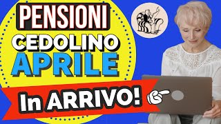 PENSIONI 👉 CEDOLINO di APRILE IN ARRIVO❗️VERIFICA IMPORTI❗️Aumento netto e arretrati per qualcuno [upl. by Neraa]