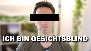 Warum ich niemanden erkennen kann  Ich bin Gesichtsblind  Gesichtsblindheit Prosopagnosie [upl. by Larry]