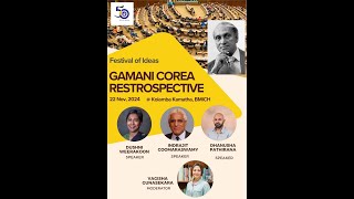 Gamani Corea Retrospective [upl. by Dorina]