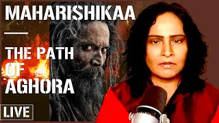 Maharishikaa  The Aghori and the Practice of Aghora Sadhanaa [upl. by Kalbli47]