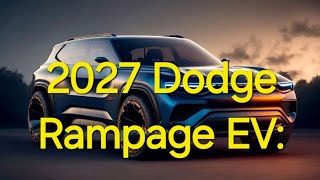 2027 Dodge Rampage EV ram rampage ram dakotacars automobile [upl. by Aryamoy]