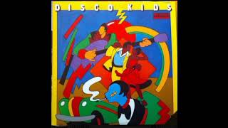 Disco Kids  Disco Kids 1979 Full Album [upl. by Mahoney]