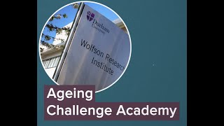 Wolfson Research Institute for Health and Wellbeing Ageing Challenge Academy [upl. by Omer]