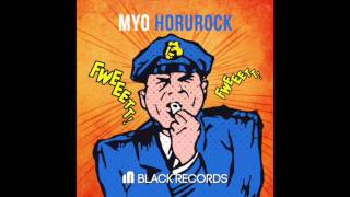 Myo  Horurock [upl. by Geier681]