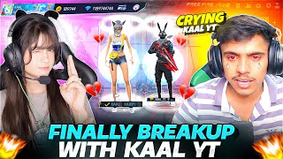 FINALLY BREAKUP WITH Kaal Yt😂💔They cried😡  MR KAAL [upl. by Slotnick]