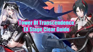 Azur Lane Tower Of Transcendence EX Stage Clear Guide Ulrich von Hutten UR Event [upl. by Ettenel]