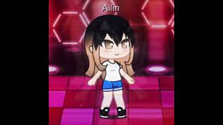 Me Ailin gachaclub gachalife [upl. by Guendolen]