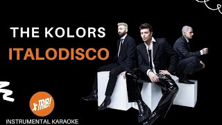 ITALODISCO  The Kolors karaoke [upl. by Tade458]