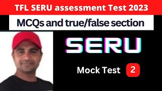 SERU assessment TFL  SERU mock test TFL SERU Test 2023  TFL SERU mock test SERU assessment [upl. by Ynatsyd118]