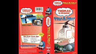 VHS Opening and Closing to Thomas and Friends Spills and Chills and other Thomas Thrills USA VHS [upl. by Yrolg]