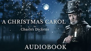 A Christmas Carol by Charles Dickens  Full Audiobook [upl. by Eyma]