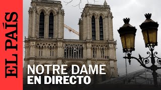 DIRECTO  Vista de la catedral de Notre Dame horas antes de su reapertura  EL PAÍS [upl. by Eenattirb]