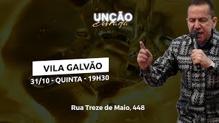 UNÇÃO DOBRADA  IIGD VILA GALVÃOGUARULHOSSP  CULTO DAS 19H30 31102024 [upl. by Asiruam]