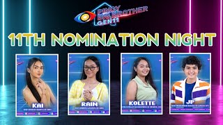 PBB Gen 11 11TH NOMINATION NIGHT  SILA NGA BA ANG MGA NOMINADO [upl. by Dahij831]