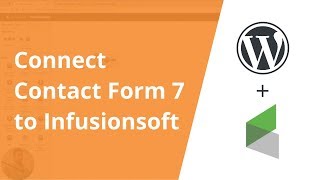 Connect Contact Form 7 to Infusionsoft with Zapier [upl. by Aible238]