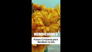 Frases Cristianas para Bendecir tu día 😊 [upl. by Homans]