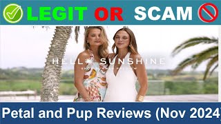 Petal and Pup Reviews  Nov 2024 Beware of Scam Watch Now [upl. by Nairam]