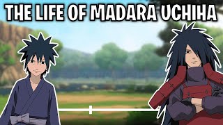 The Life Of Madara Uchiha Naruto [upl. by Molini391]