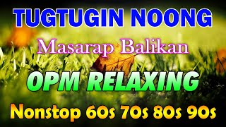 Mga Lumang Tugtugin 60s 70s 80s 90s 🌹 Pure Tagalog Pinoy Old Love Songs🌹Pamatay Tagalog Love Song 3 [upl. by Uriah328]