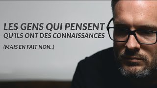 Ignorance et Ultracrepidarianisme  Fallait Pas Le Dire Ep 01 [upl. by Nahsaj]