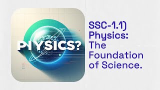 SSC11 Physics The Foundation of Science  Learn Basics of Matter and Energyquot [upl. by Humberto]