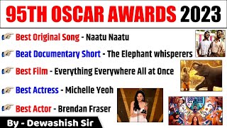 Oscar Awards 2023 Current Affairs  ऑस्कर पुरस्कार 2023  95th Oscar Awards  By Dewashish Awasthi [upl. by Zandra103]