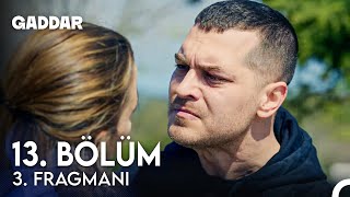 Gaddar 13 Bölüm 3 Fragmanı  Babam Benim Yüzümden Öldü [upl. by Trilbie]