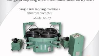 GMT Range of Lapping Machines [upl. by Yank407]