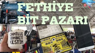 FETHİYE’de BİT PAZARINA GİTTİM  FETHİYE BİT PAZARINDA NELER VAR  FİYATLAR NASIL [upl. by Nohtanoj]