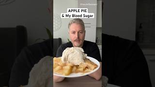 Apple pie with ice cream and my blood sugar glucose bloodsugar insulinresistant1 applepie [upl. by Landon]